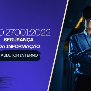 Auditor Interno ISO 27001:2022